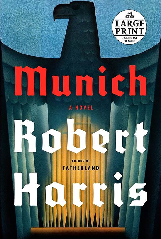 Munich: A novel (Random House Large Print)