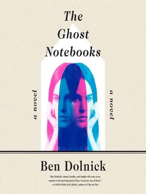 The Ghost Notebooks