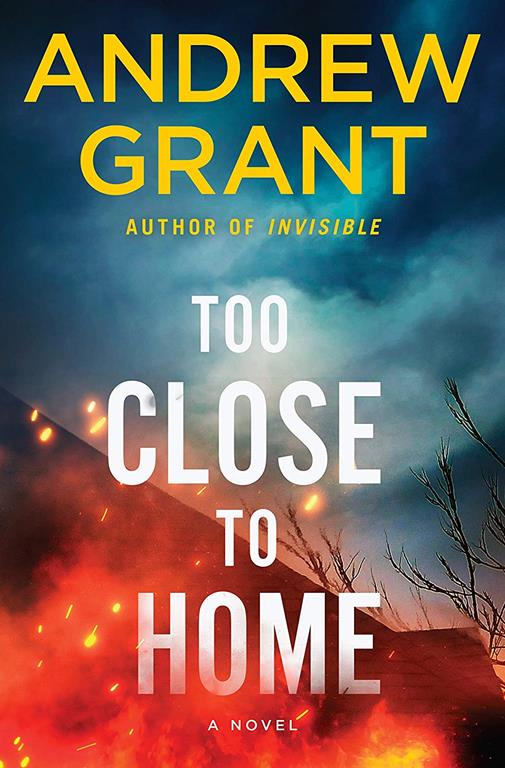 Too Close to Home: A Novel (Paul McGrath)