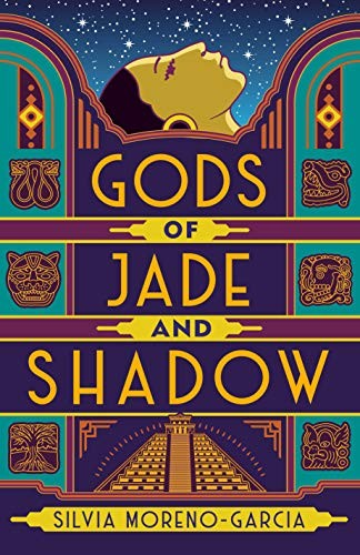 Gods of Jade and Shadow