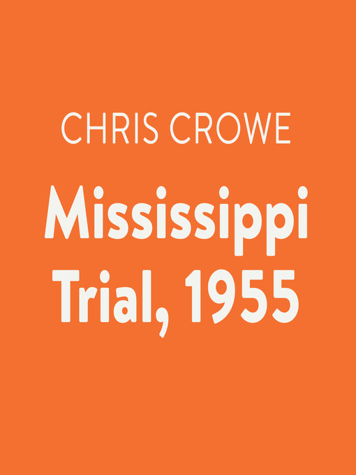 Mississippi Trial, 1955