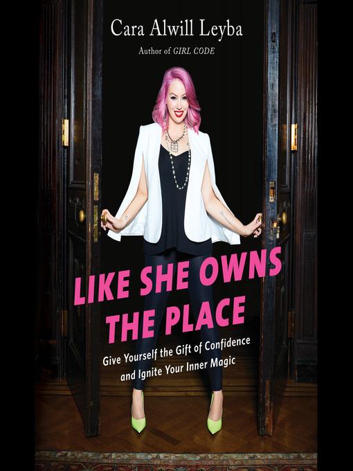 Like She Owns the Place