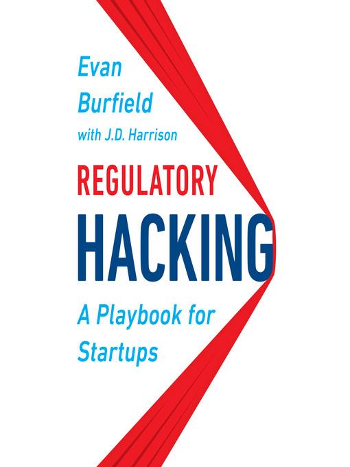 Regulatory Hacking