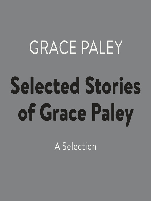 Selected Stories of Grace Paley