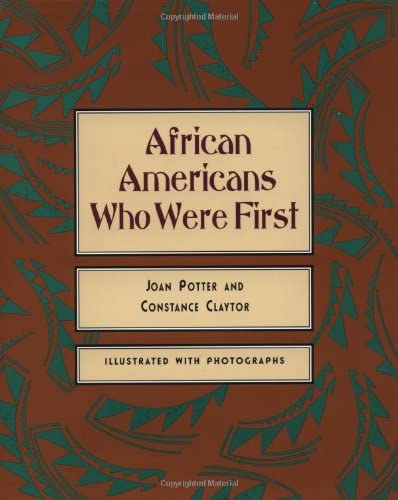 African Americans Who Were First