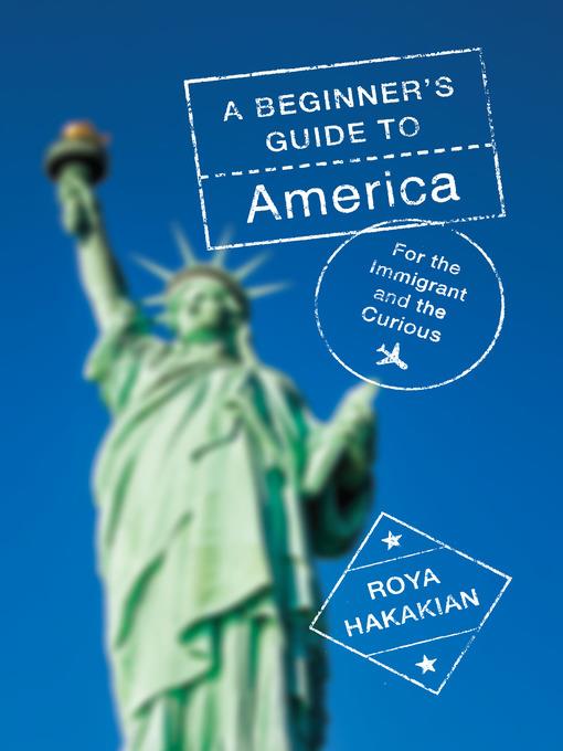 A Beginner's Guide to America