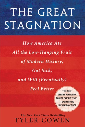 The Great Stagnation