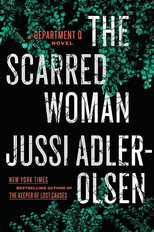 The Scarred Woman (A Department Q Novel)