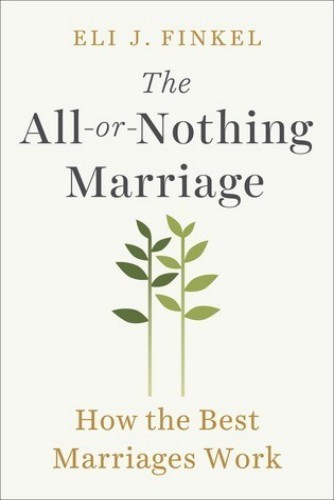 The All-Or-Nothing Marriage