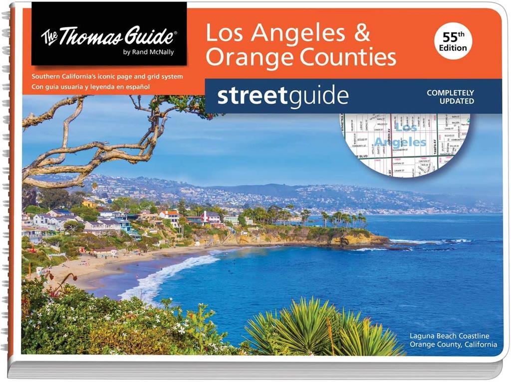 Thomas Guide: Los Angeles and Orange Counties Street Guide 55th Edition (Thomas Guide Los Angeles &amp; Orange Counties Street Guide (Pro))