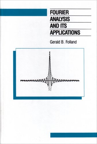 Fourier Analysis and Its Applications