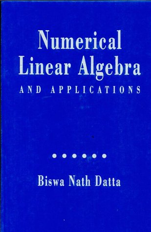 Numerical Linear Algebra and Applications