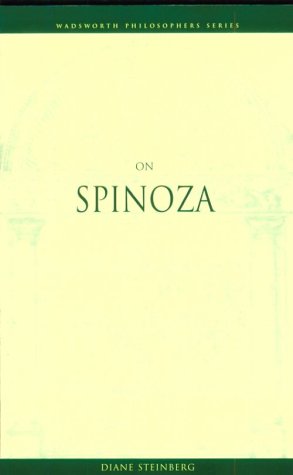 On Spinoza (Philosopher (Wadsworth))