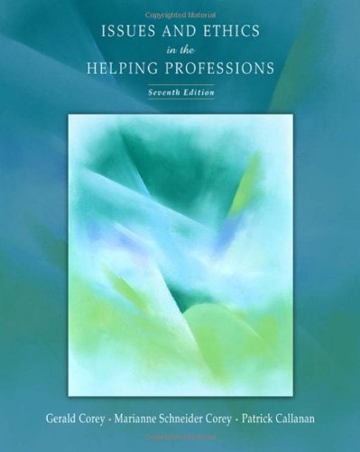 Issues and Ethics in the Helping Professions