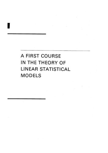 A First Course In The Theory Of Linear Statistical Models