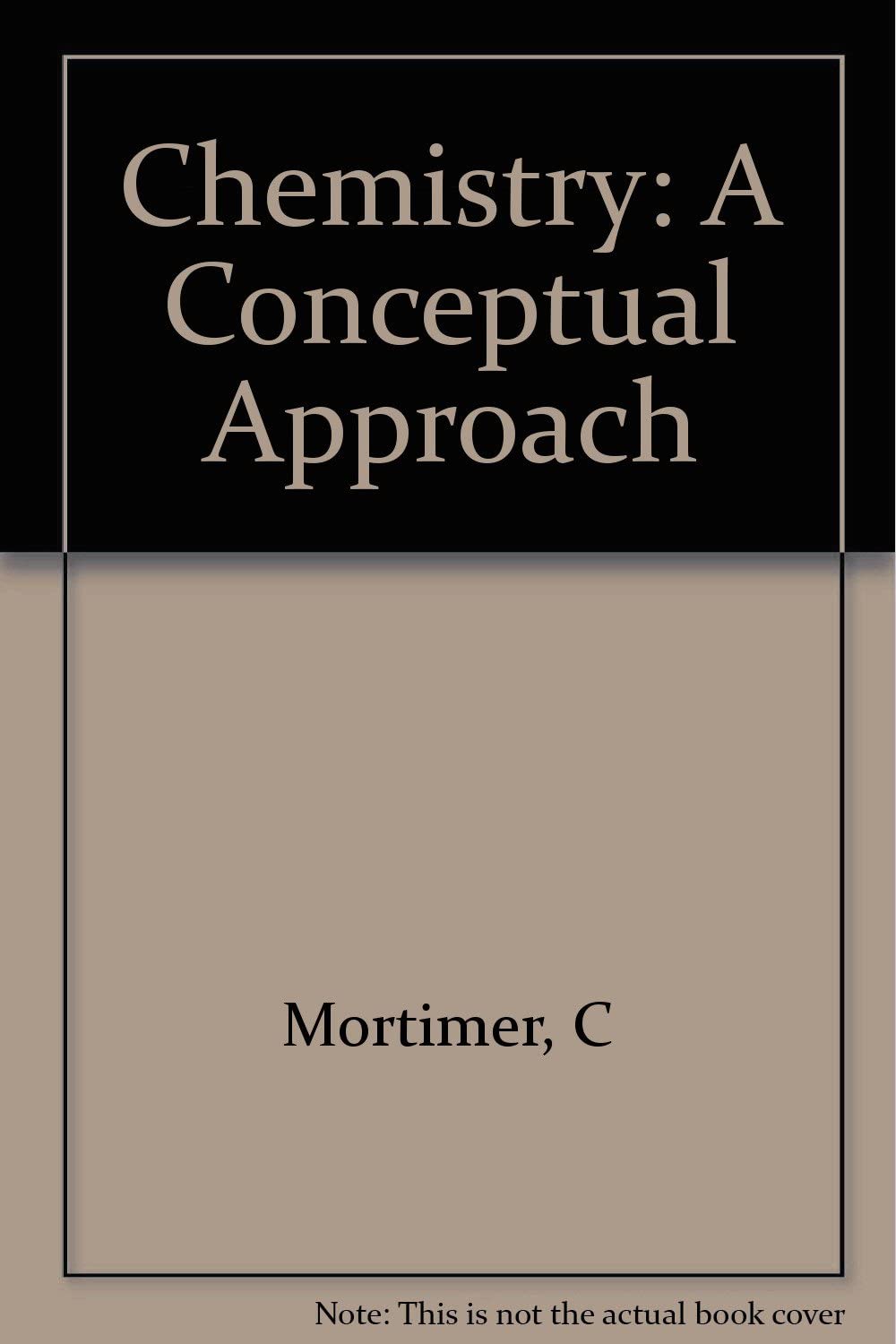 Chemistry: A Conceptual Approach