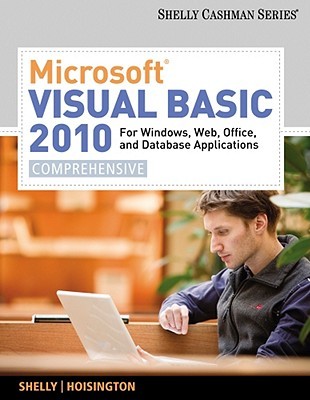 Microsoft Visual Basic 2010 for Windows, Web, Office, and Database Applications