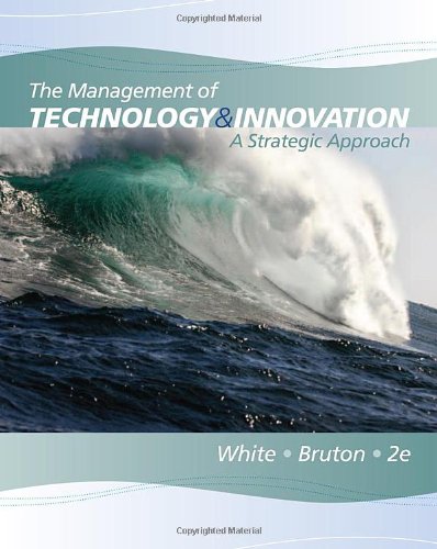 The Management of Technology and Innovation