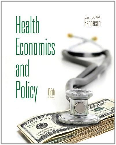 Health Economics and Policy