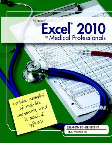 Microsoft Excel 2010 for Medical Professionals