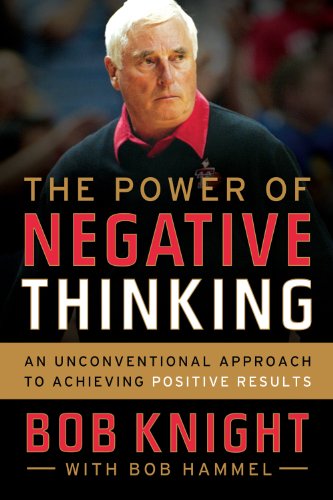 The Power of Negative Thinking