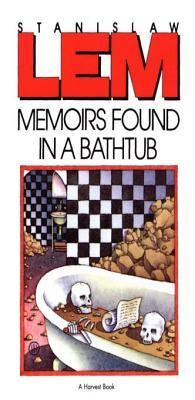 Memoirs Found in a Bathtub