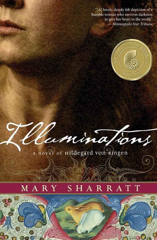 Illuminations: A Novel of Hildegard von Bingen