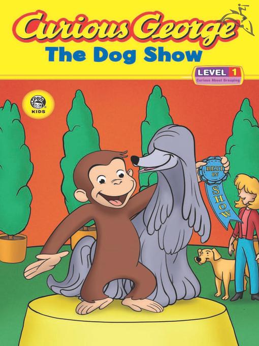 Curious George the Dog Show (CGTV Read-aloud)