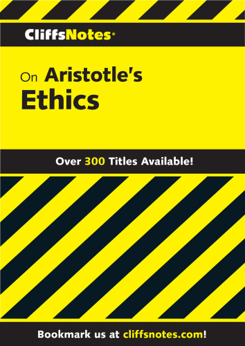 Cliffsnotes on Aristotle's Ethics