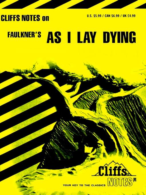 CliffsNotes on Faulkner's As I Lay Dying