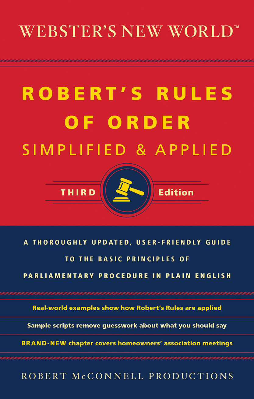 Robert's Rules of Order: Simplified & Applied