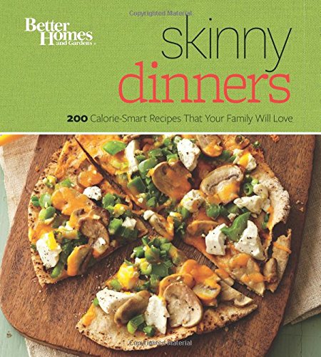 Better Homes and Gardens Skinny Dinners