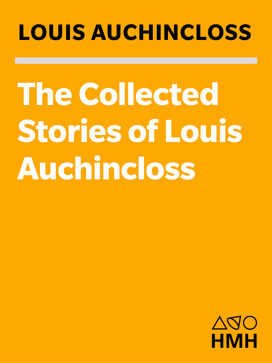 The Collected Stories of Louis Auchincloss