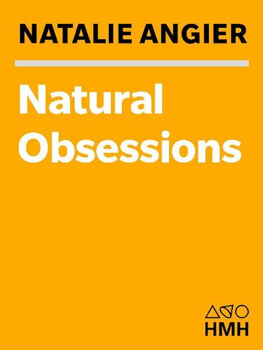 Natural Obsessions