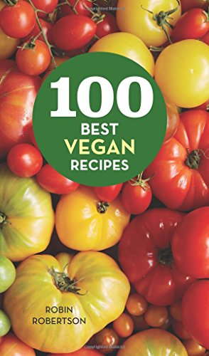 100 Best Vegan Recipes