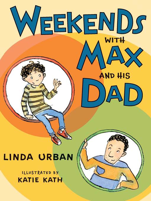 Weekends with Max and His Dad