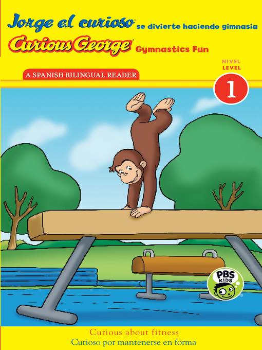 Jorge el curioso se divierte haciendo gimnasia/Curious George Gymnastics Fun Bilingual (CGTV Reader)