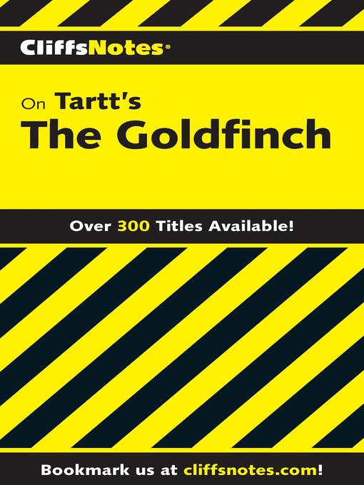 CliffsNotes on Tartt's the Goldfinch