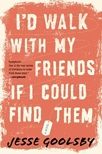 I'd Walk with My Friends If I Could Find Them