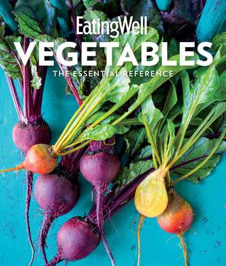 EatingWell Vegetables