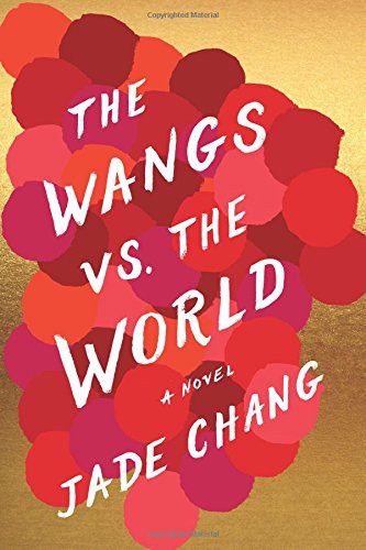 The Wangs vs. the World