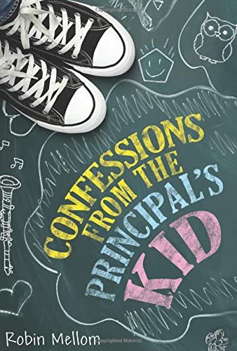 Confessions from the Principal's Kid