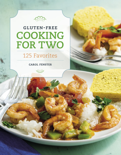 Gluten-Free Cooking for Two