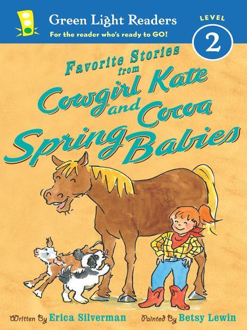 Favorite Stories from Cowgirl Kate and Cocoa