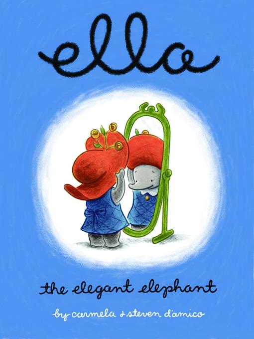 Ella the Elegant Elephant