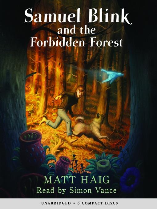 Samuel Blink and the Forbidden Forest