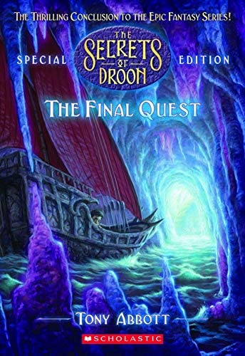 The Secrets of Droon Special Edition #8: Final Quest