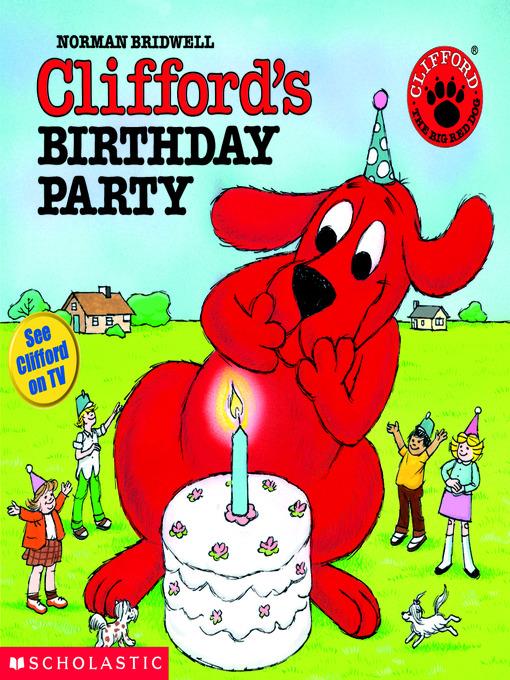 Clifford's Birthday Party