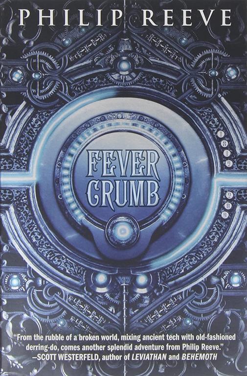 Fever Crumb (The Fever Crumb Trilogy)