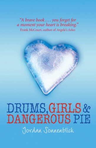 Drums, Girls, and Dangerous Pie